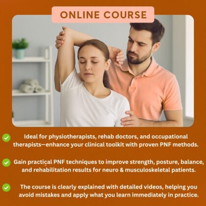 Physiotherapy - PNF method, PNF stretching, PNF exercises.