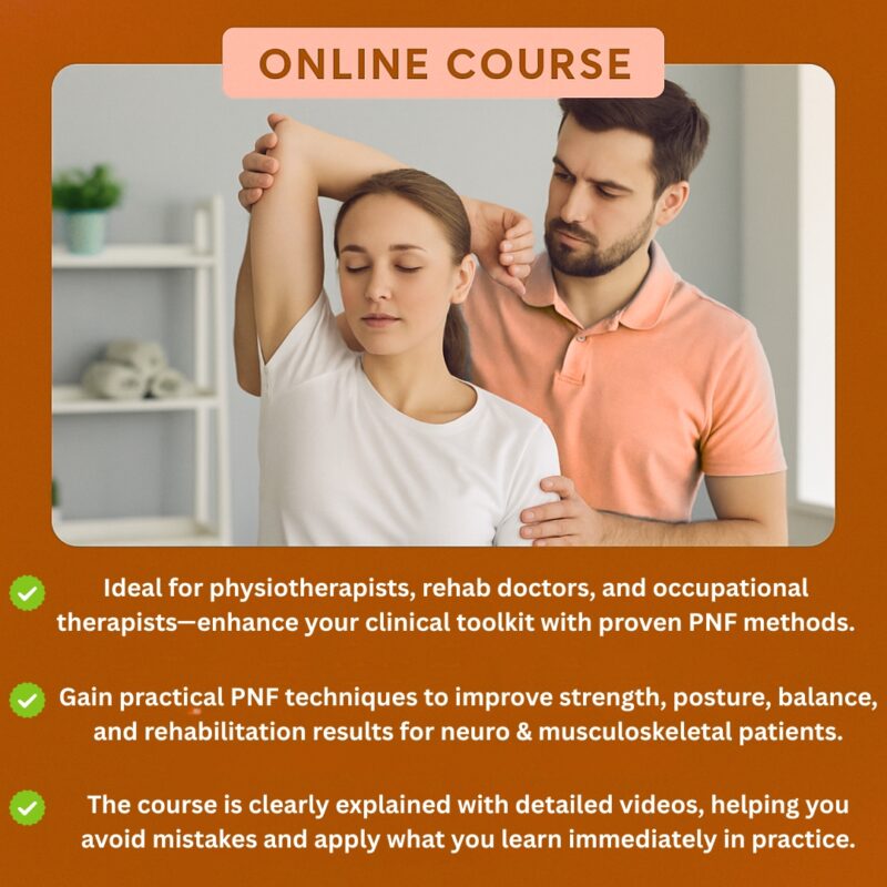 Physiotherapy - PNF method, PNF stretching, PNF exercises.