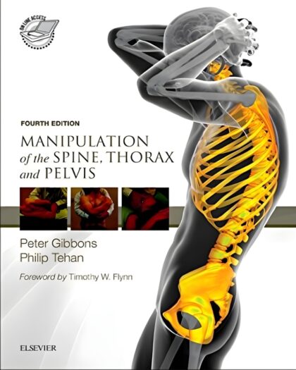 Manipulative Therapy of the Spine, Thorax, and Pelvis: Evidence-Based Approaches