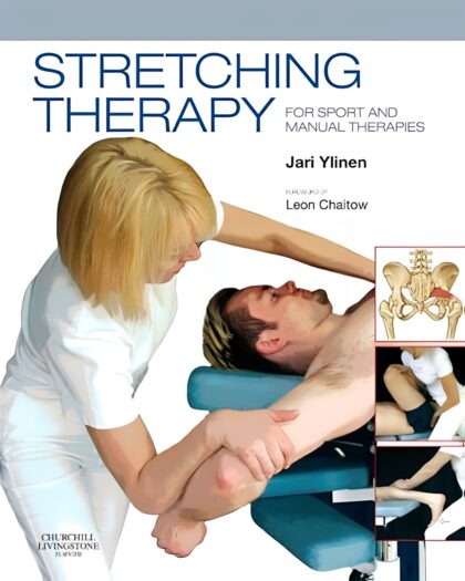 Stretching Therapy: For Sport and Manual Therapies