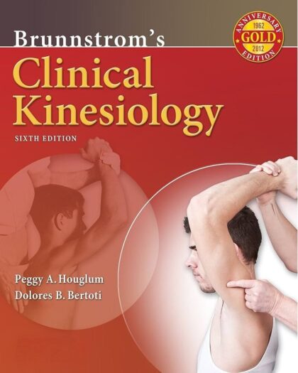 Brunnstrom's Clinical Kinesiology, Sixth Edition