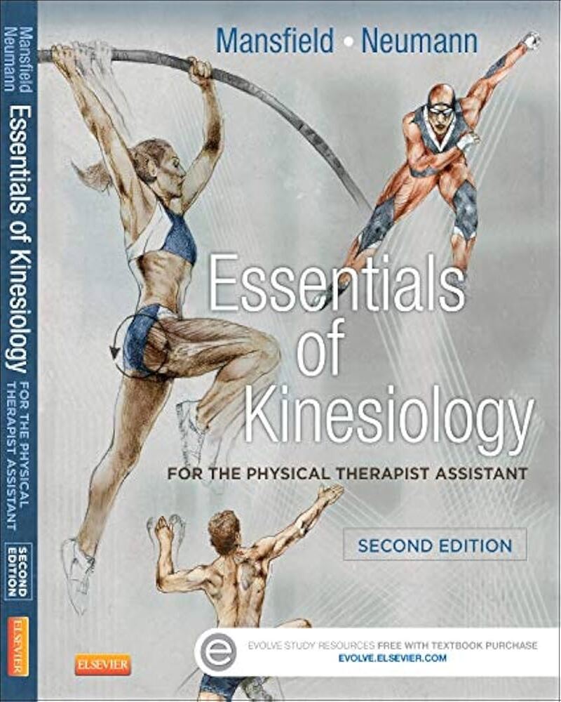 Essentials of Kinesiology for the Physical Therapist Assistant